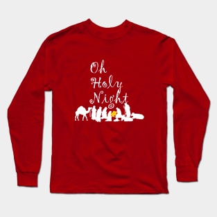 Oh Holy Night Long Sleeve T-Shirt